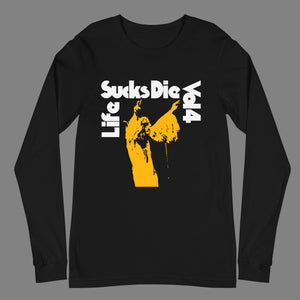 Life Sucks Die Vol 4 shirt