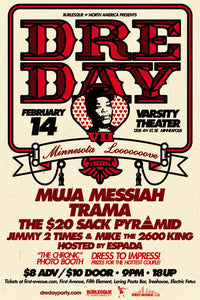 Dre Day 2009: Minnesota Love