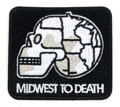 Midwest To Death embroidered patch