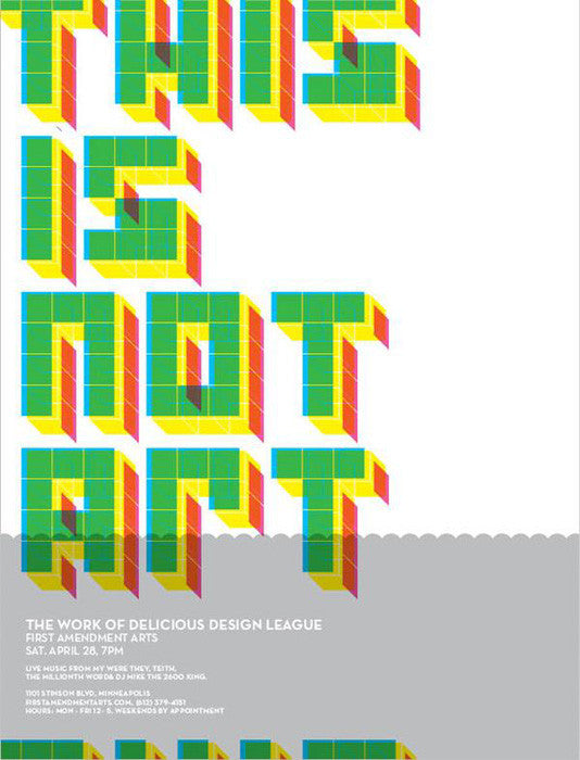 Delicious Design League: This Is Not Art